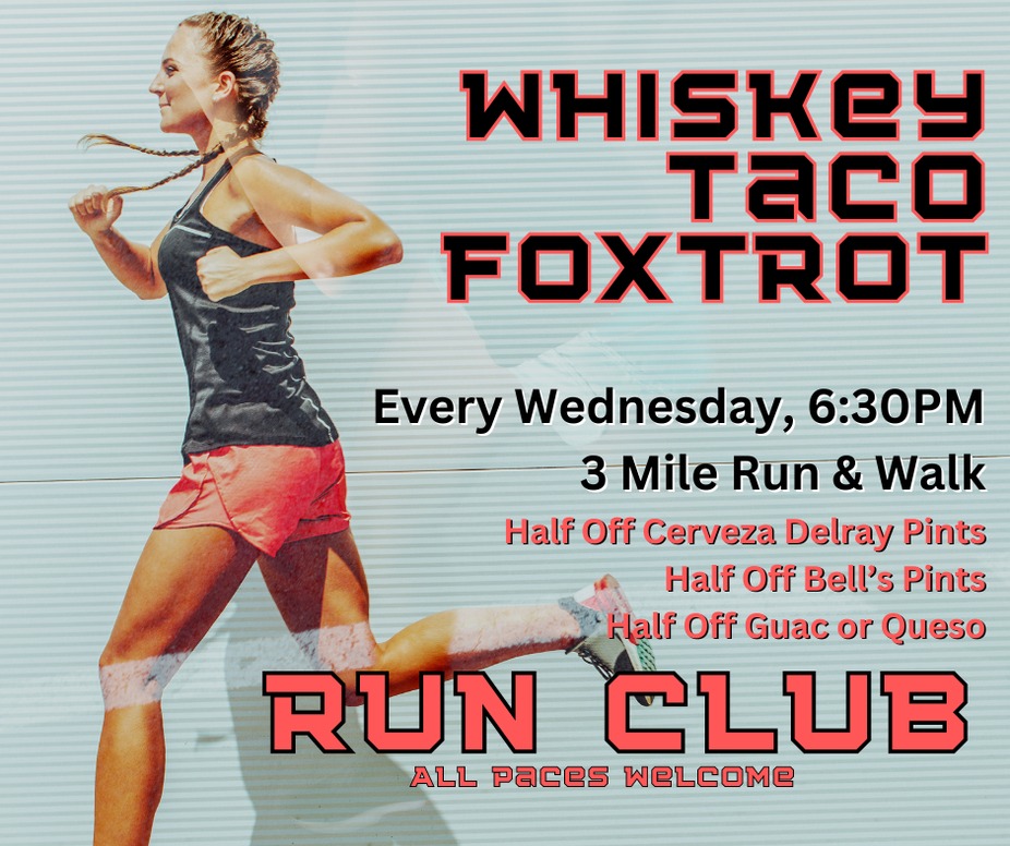 Whiskey Taco Foxtrot Trot (Run Club) event photo
