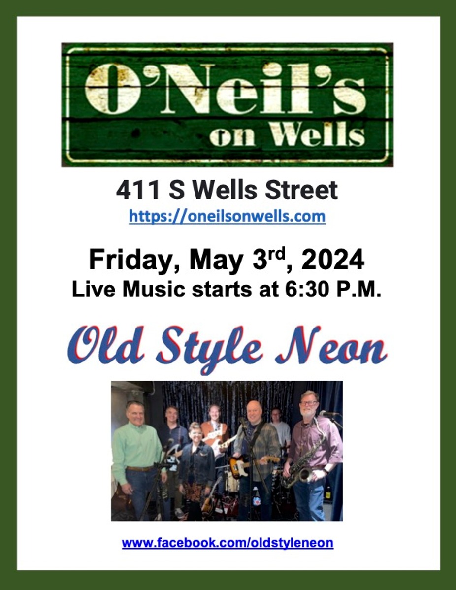 Old Style Neon Live at O'Neil's! event photo