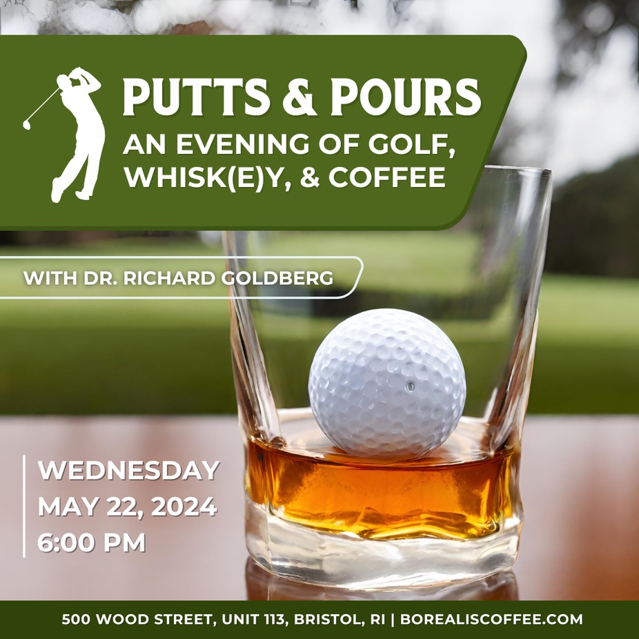 Putts & Pours: An Evening of Golf, Whisk(e)y, & Coffee with Dr. Richard Goldberg event photo