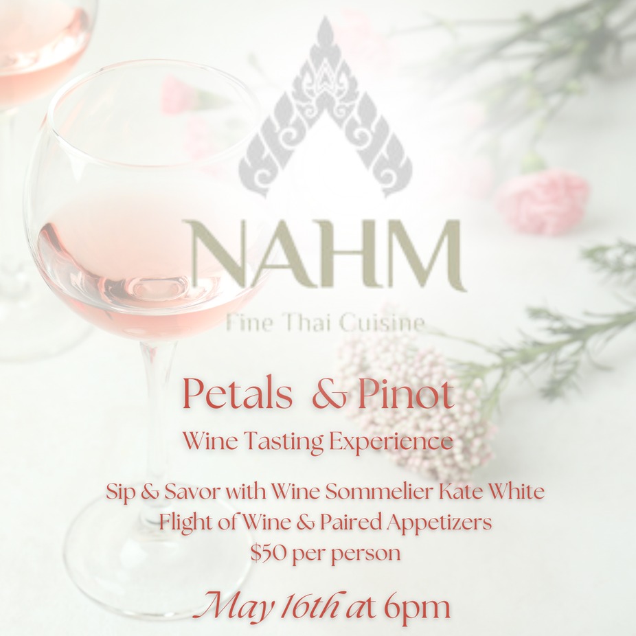 Nahm Fine Thai Cuisine Presents