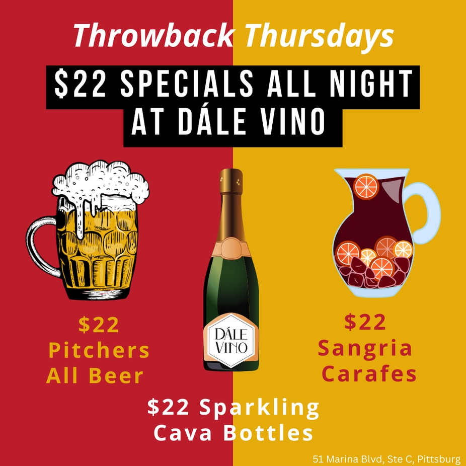 Throwback Thursdays  Drink Specials at Dále Vino ! event photo