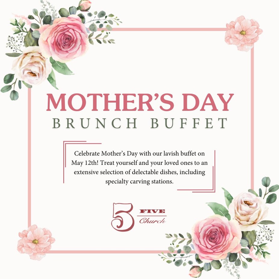 MOTHER'S DAY BRUNCH BUFFET event photo