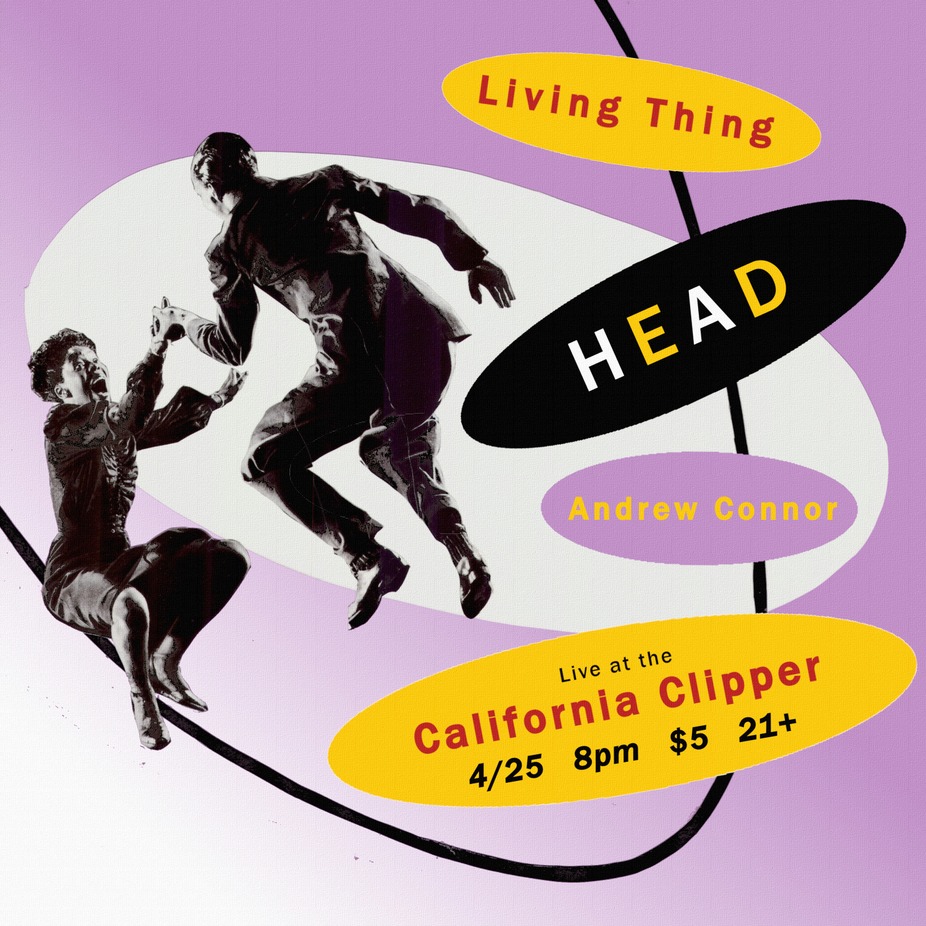 Living Thing/HEAD/Andrew Connor event photo