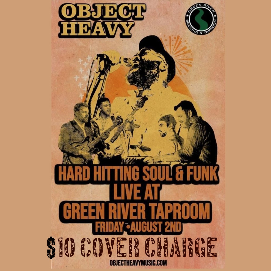 OBJECT HEAVY $10 Cover Charge event photo