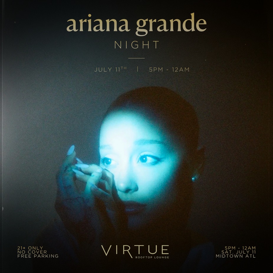 Ariana Grande Night at Virtue Rooftop event photo