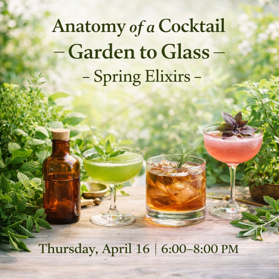 Sip, Savor, Learn: Garden to Glass event photo