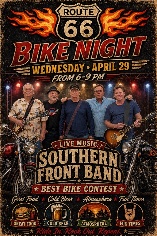 Wednesday April 29 Bike Night 6pm to 9pm with live music from the ban Southbound