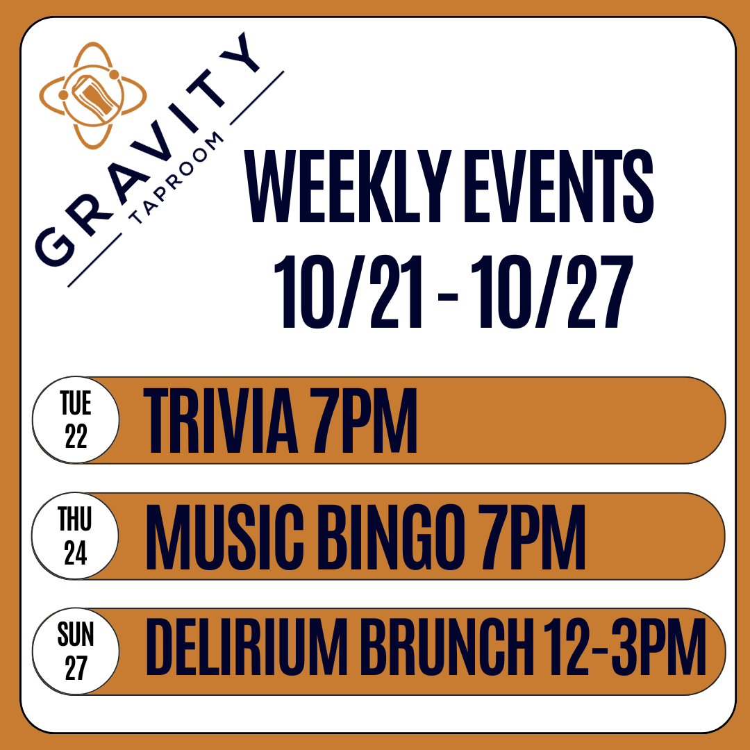 Gravity Taproom Weekly Events