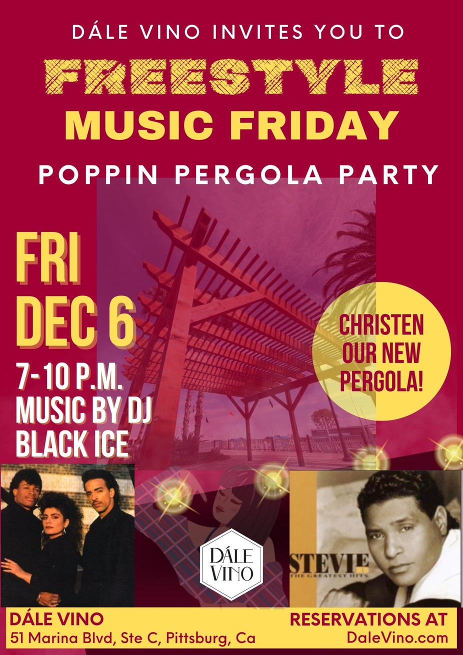 Dále Vino Freestyle Music Friday Poppin Pergola Party! event photo