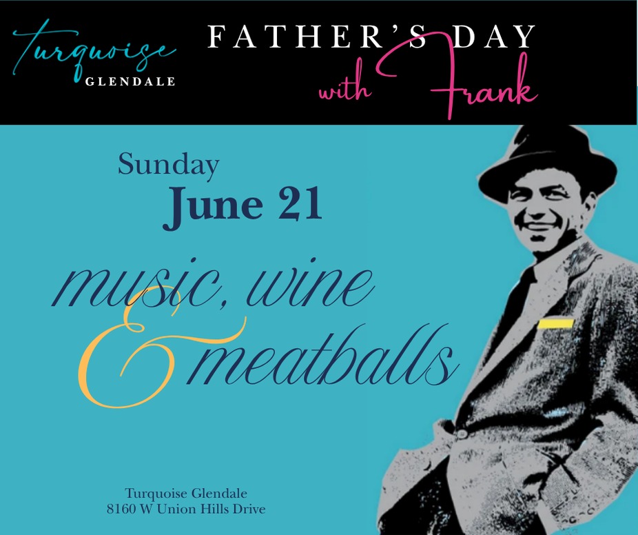 Father's Day with Frank - Complimentary Meatballs event photo