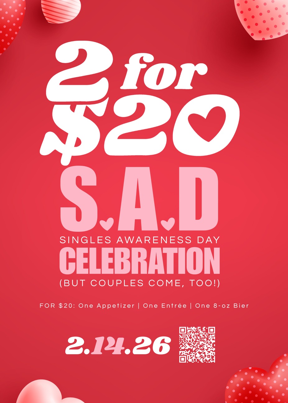 2 for $20 SAD Celebration (Aka, Valentine's Day) event photo