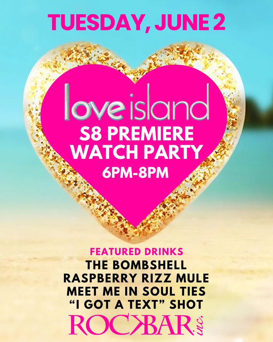 Love Island Season 8 Premiere Watch Party event photo