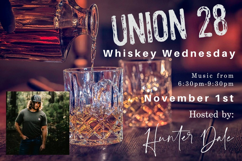 Whiskey Wednesday - Hosted by Hunter Dale event photo