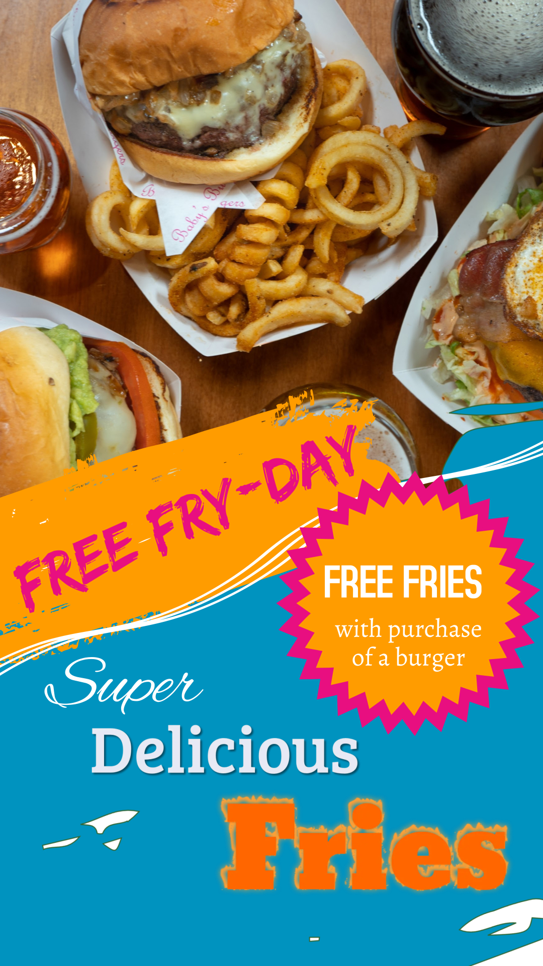 Free Fry-Day, Free Fries with purchase of a burger
