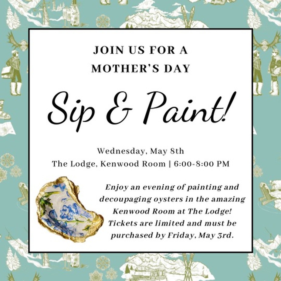 Mother’s Day Sip & Paint at The Lodge event photo