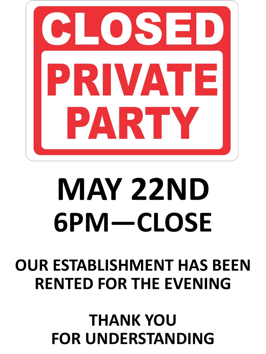 CLOSED - Private Event 6pm-close event photo