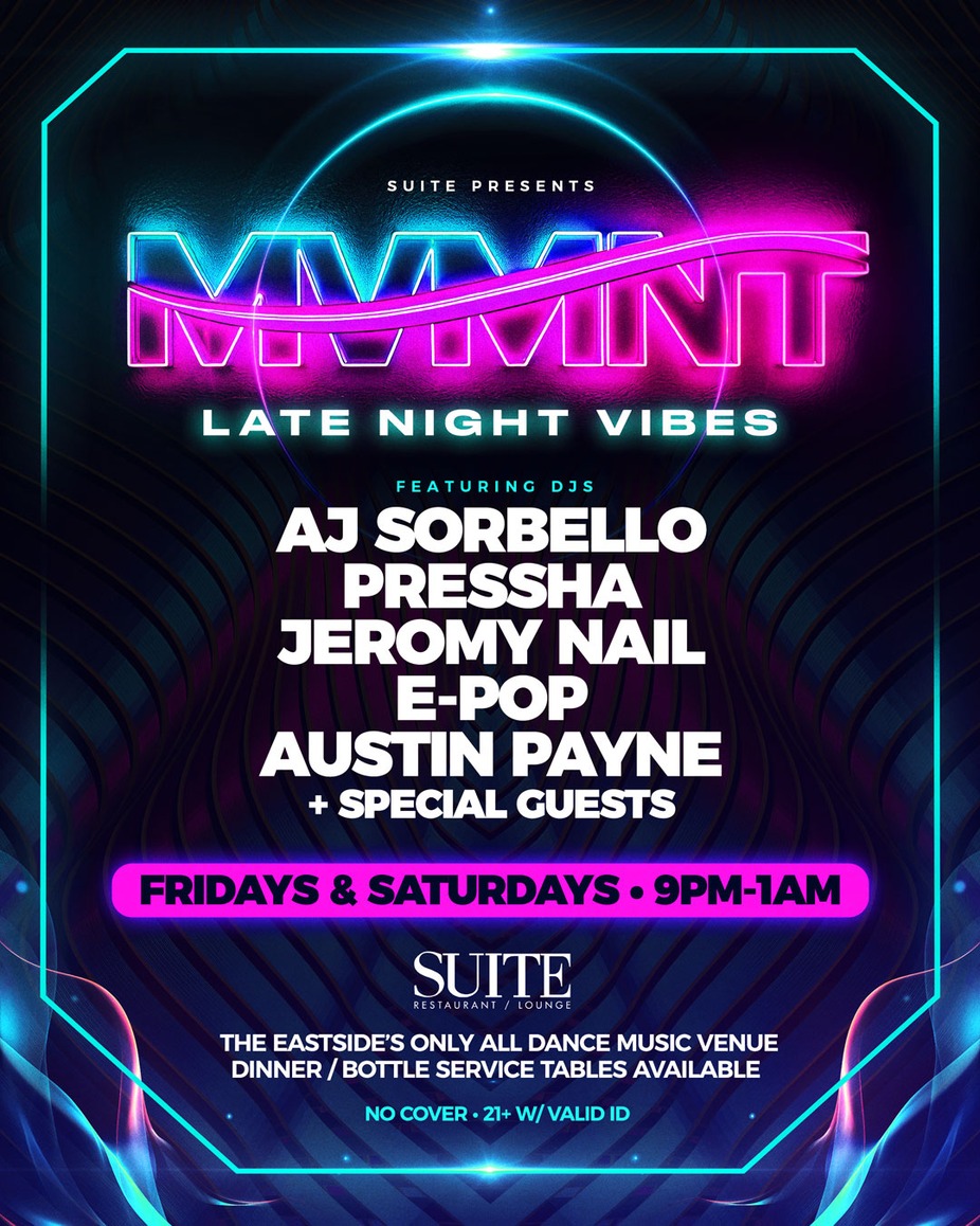 MVMNT ~ DJ & Dancing at Suite! event photo