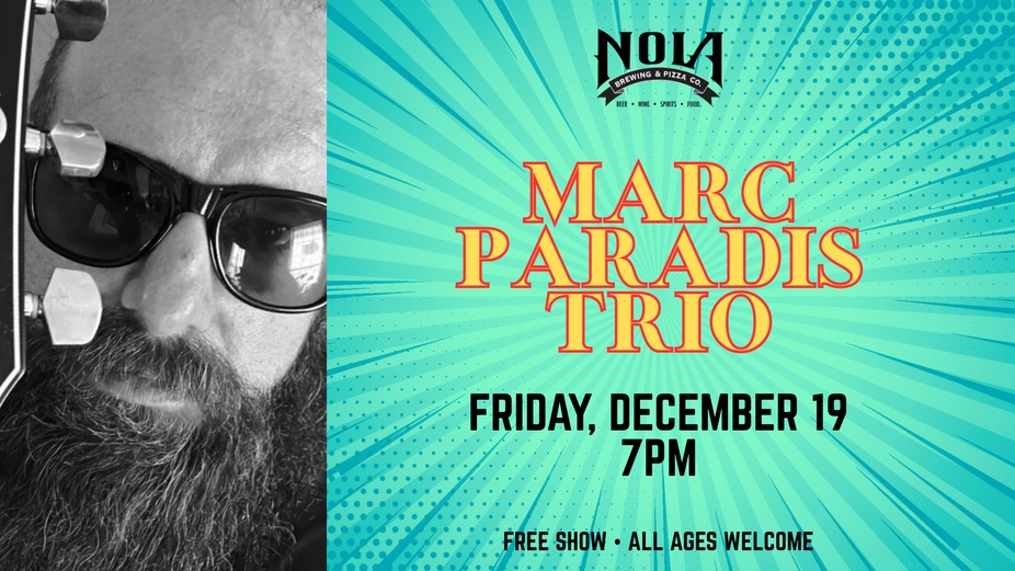FREE LIVE MUSIC: Marc Paradis Trio event photo
