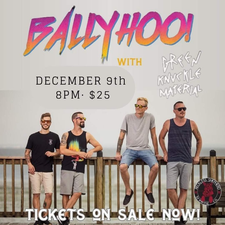 Ballyhoo! with Green Knuckle Material event photo