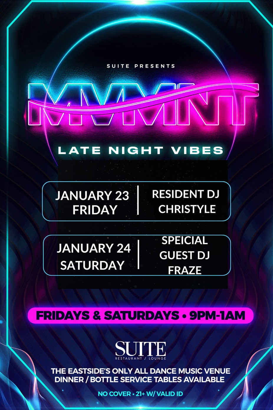 MVMNT ~ DJ's & Dancing at Suite! event photo