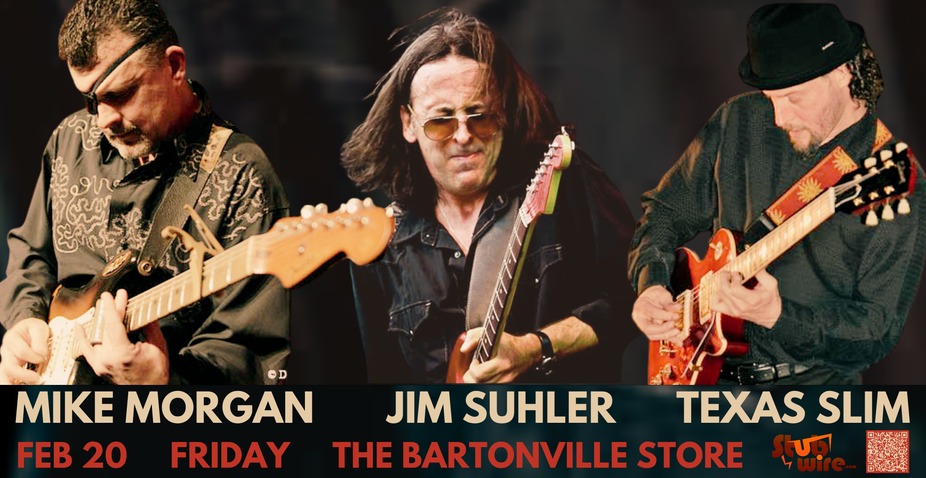 Mike Morgan, Jim Suhler, Texas Slim LIVE at Baronville Store event photo