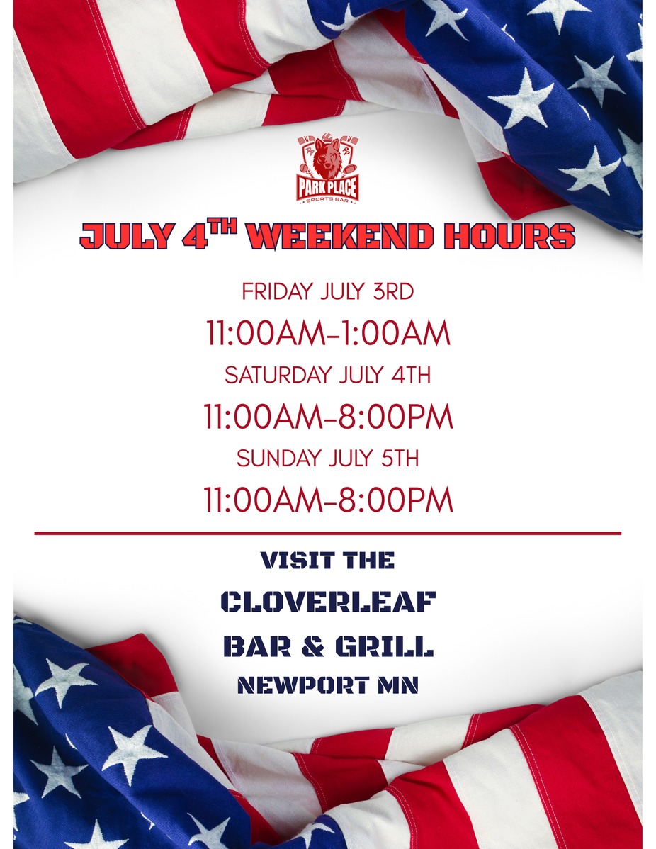 4TH OF JULY WEEKEND HOURS event photo