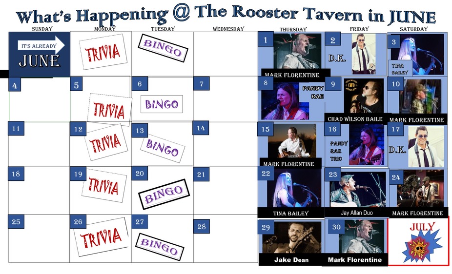 WHAT'S HAPPENING AT THE ROOSTER IN JUNE?? event photo