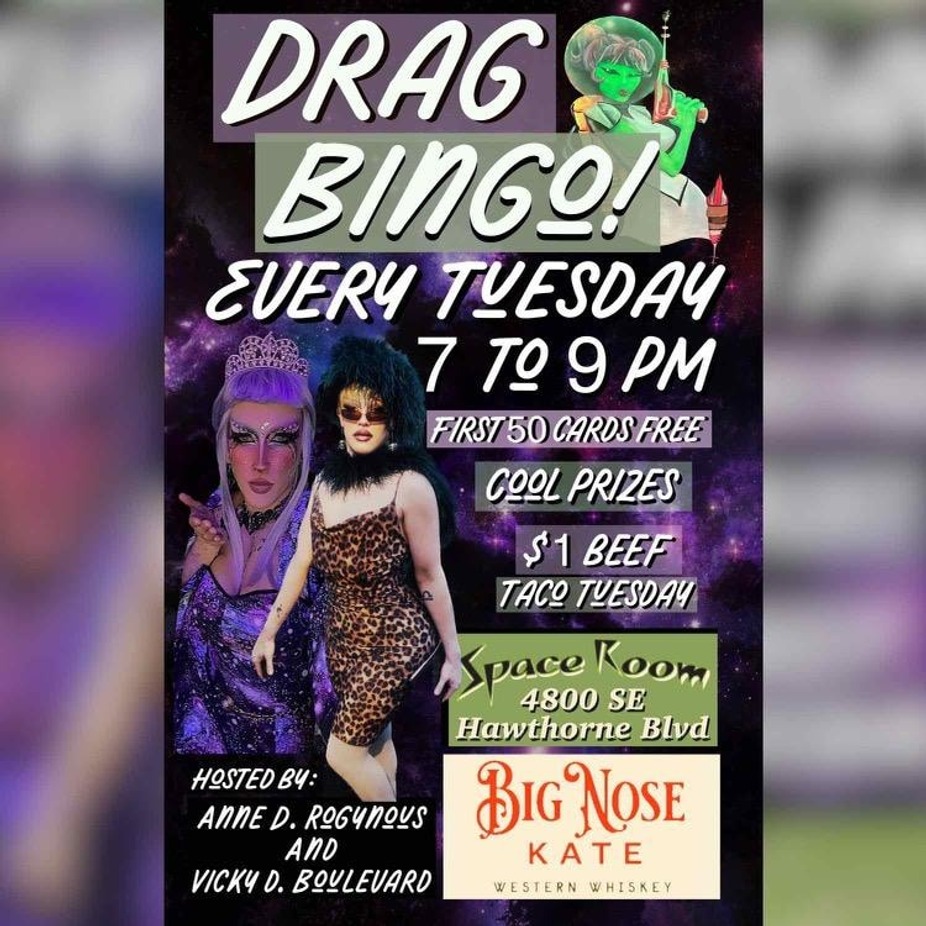 TUESDAY NIGHT DRAG BINGO !! NO COVER CHARGE !! STARTS AT 7PM/TACO TUESDAY $1.00 CRISPY ALL MEAT TACOS event photo