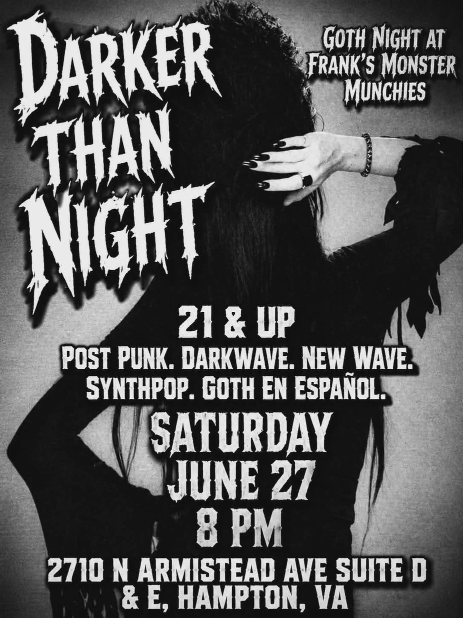 🖤 Darker Than Night at Frank's Monster Munchies 🖤 event photo