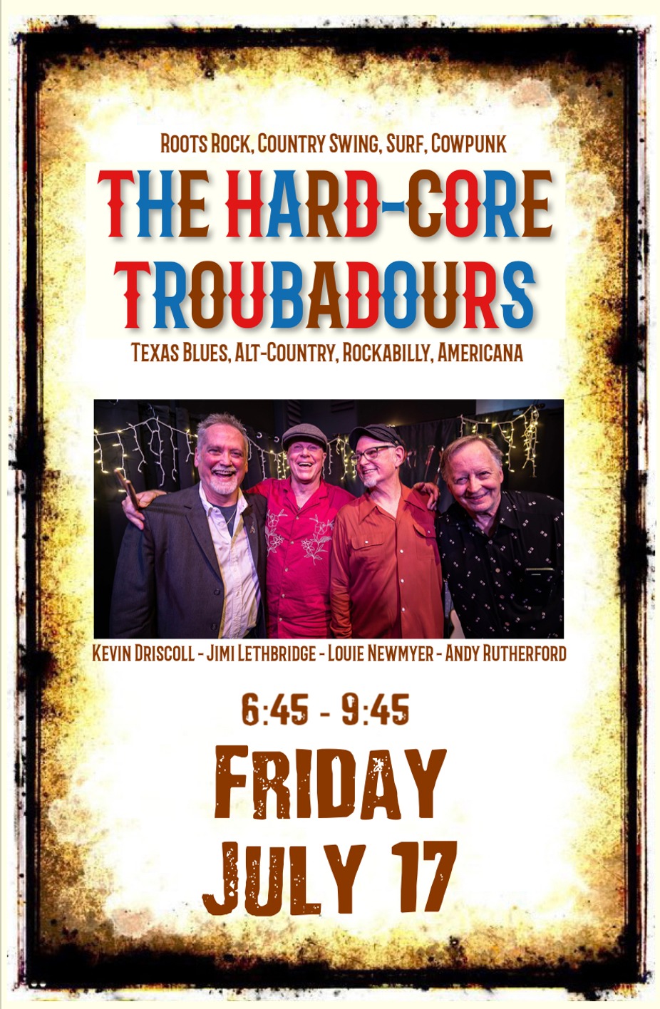 The Hard-core Troubadours event photo