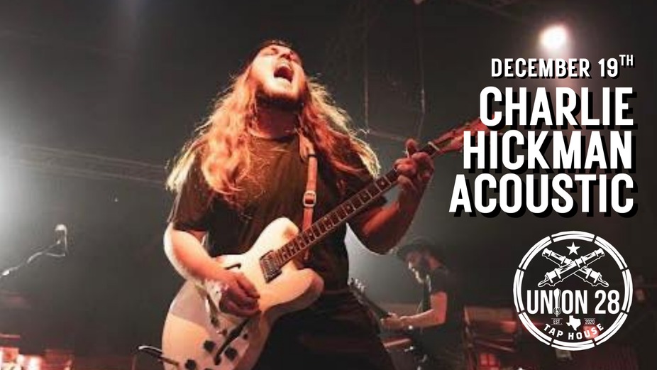 Charlie Hickman Acoustic event photo