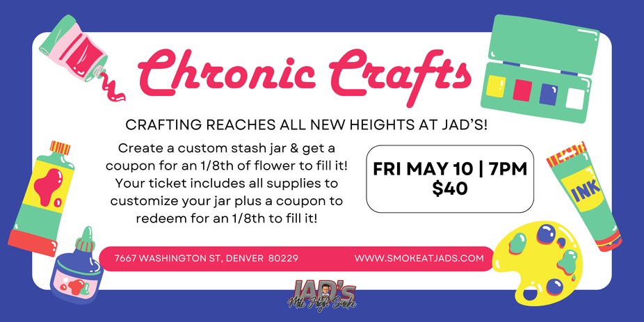 Chronic Crafts: Custom Stash Jars event photo
