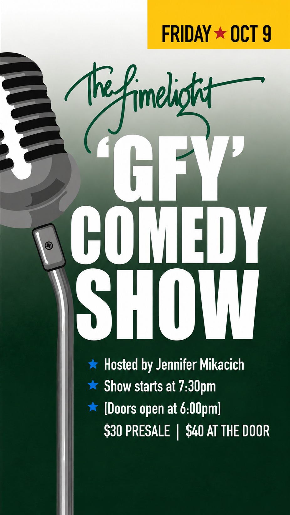 GFY Comedy Oct 9th Hosted by Jennifer event photo
