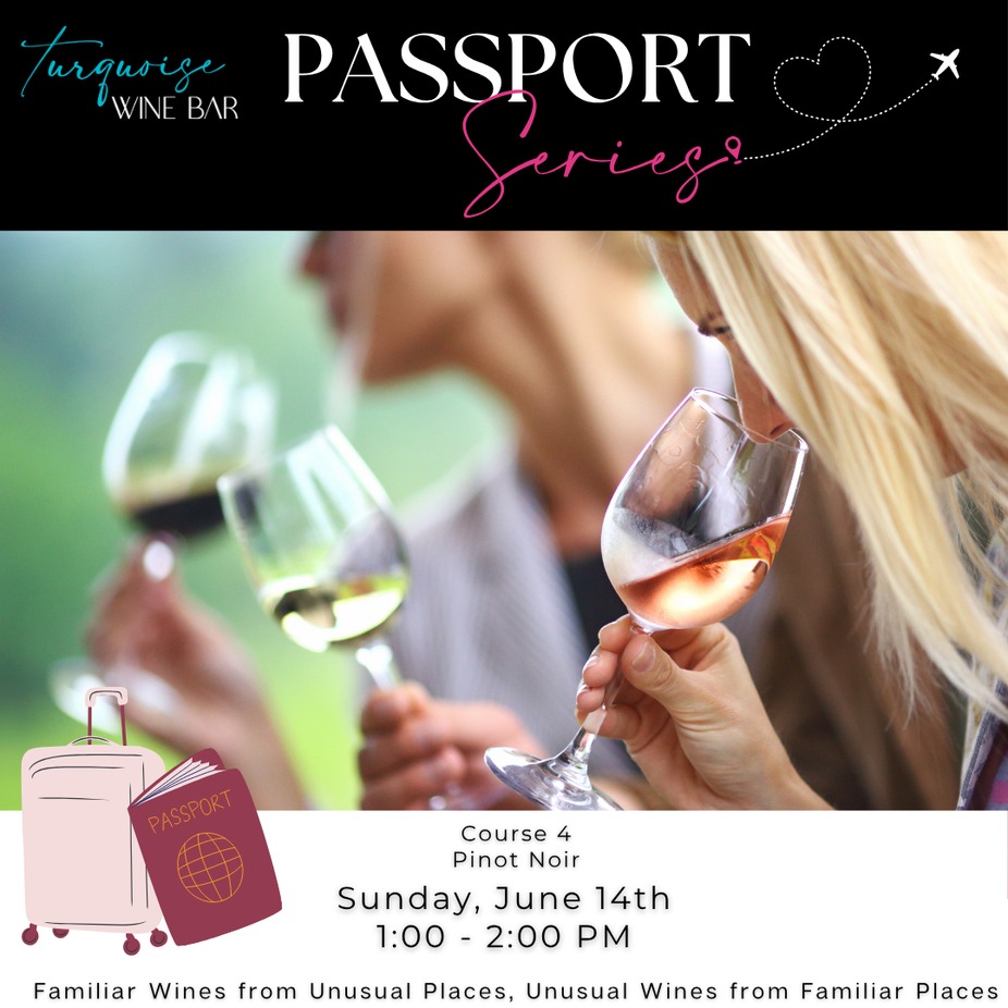 Passport Series: Pinot Noir event photo