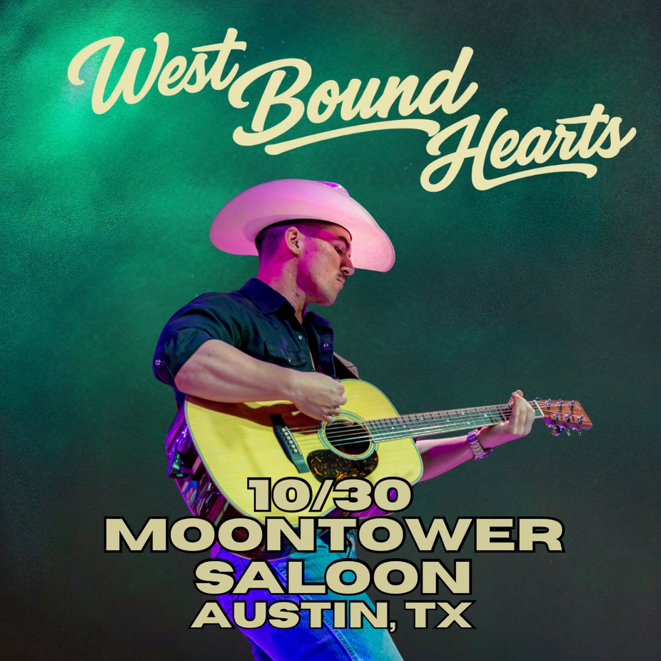 Poster for West Bound Hearts in Austin