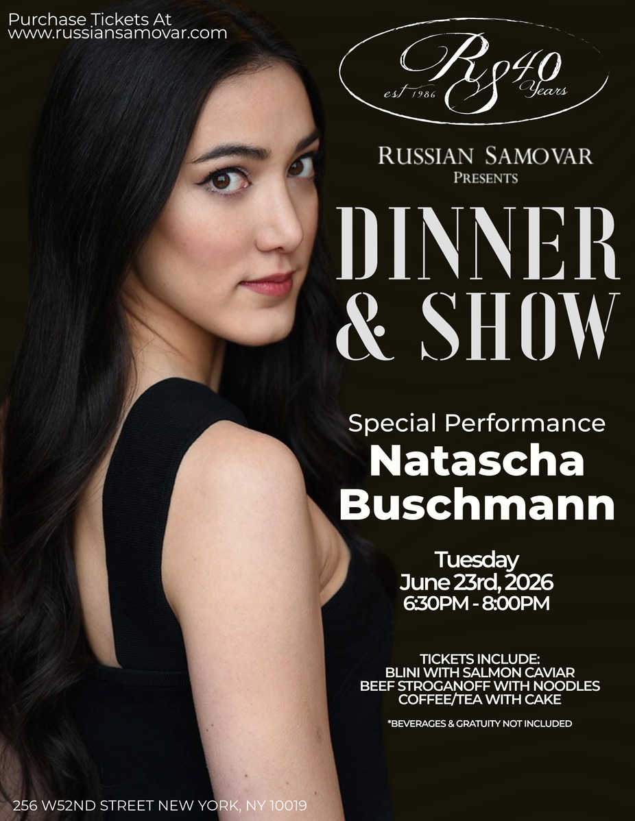 RUSSIAN SAMOVAR PRESENTS NATASCHA BUSCHMANN event photo