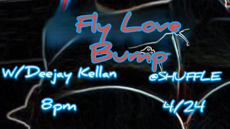 FLY LOVE BUMP: FEEL GOOD MUSIC TO MOVE YOUR ASS event photo
