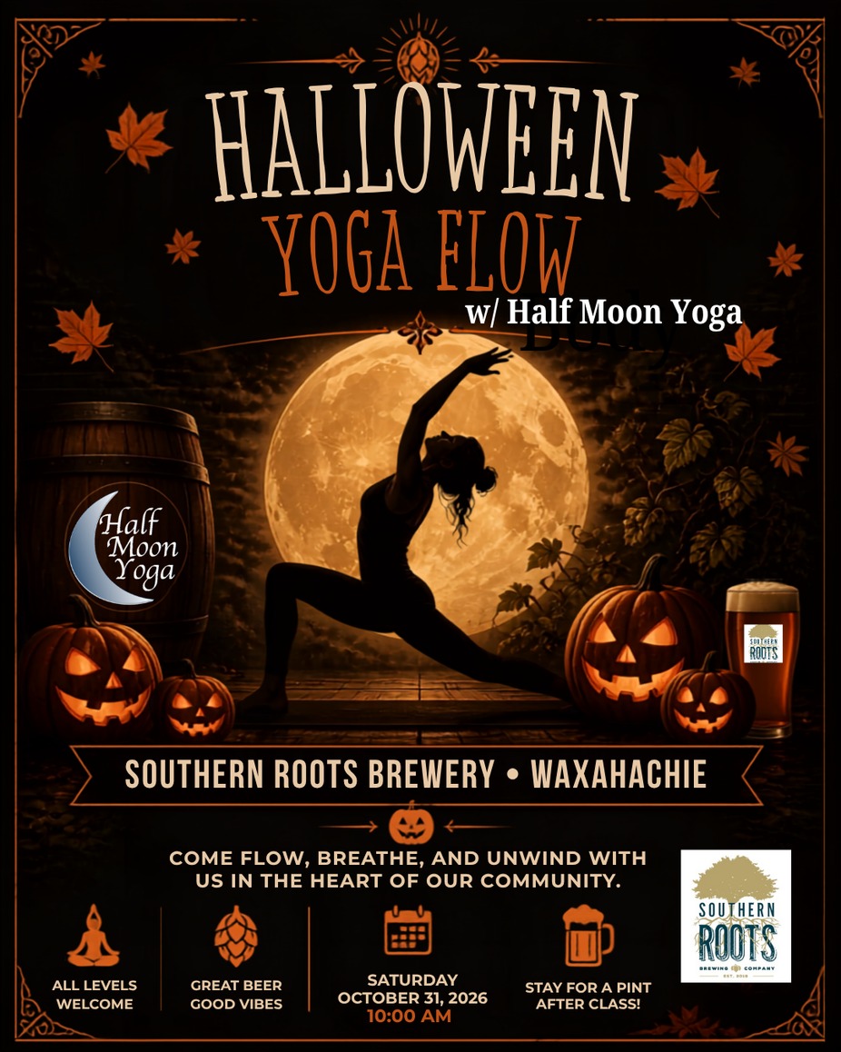 Halloween Yoga Flow at Southern Roots Waxahachie! event photo
