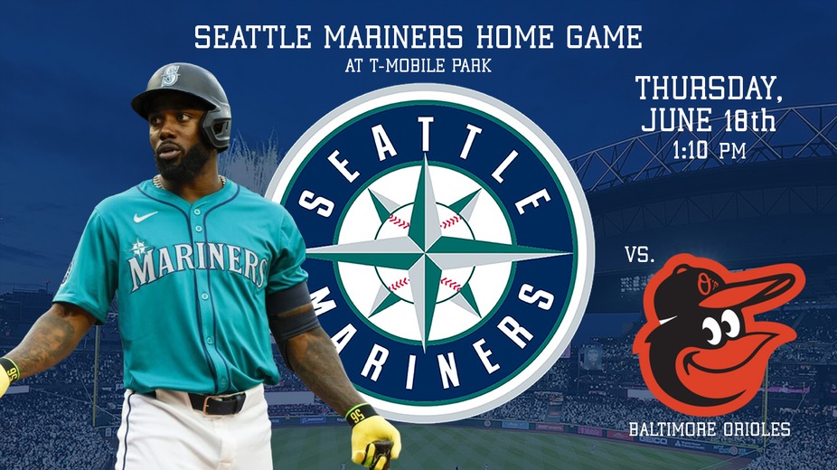 BALTIMORE ORIOLES VS SEATTLE MARINERS event photo