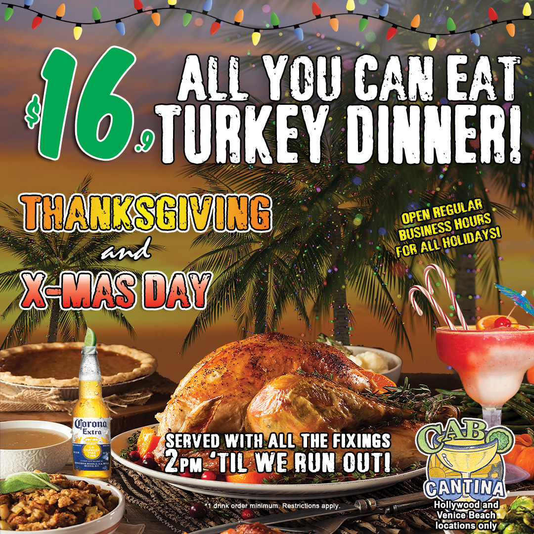 All You Can Eat Turkey Dinner Christmas Day $16.99 per person