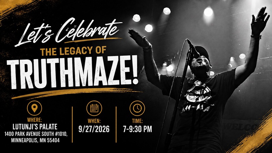 Let's Celebrate The Legacy of Truthmaze! event photo