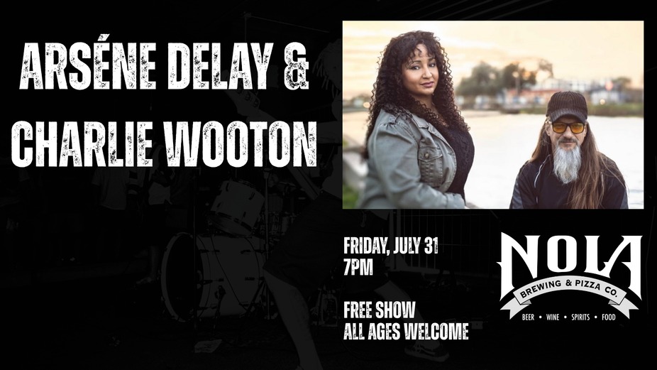 FREE LIVE MUSIC: Arséne DeLay & Charlie Wooton event photo