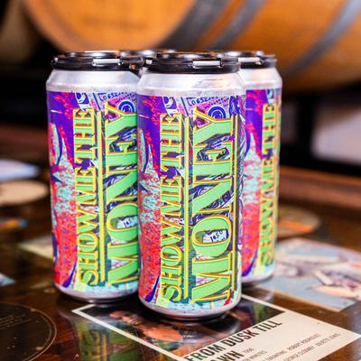 The show me the money beverage.