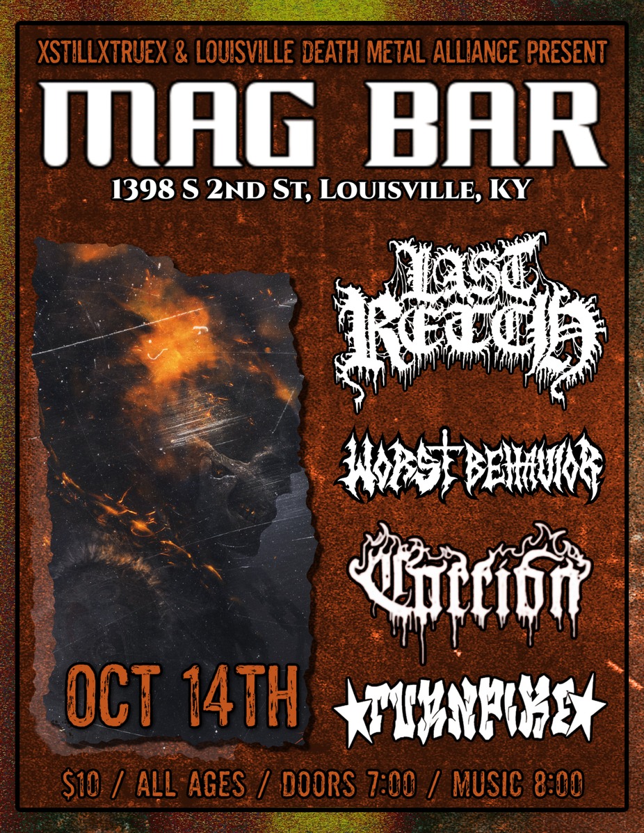 Last Wretch + Worst Behavior + Carrion + Turnpike event photo