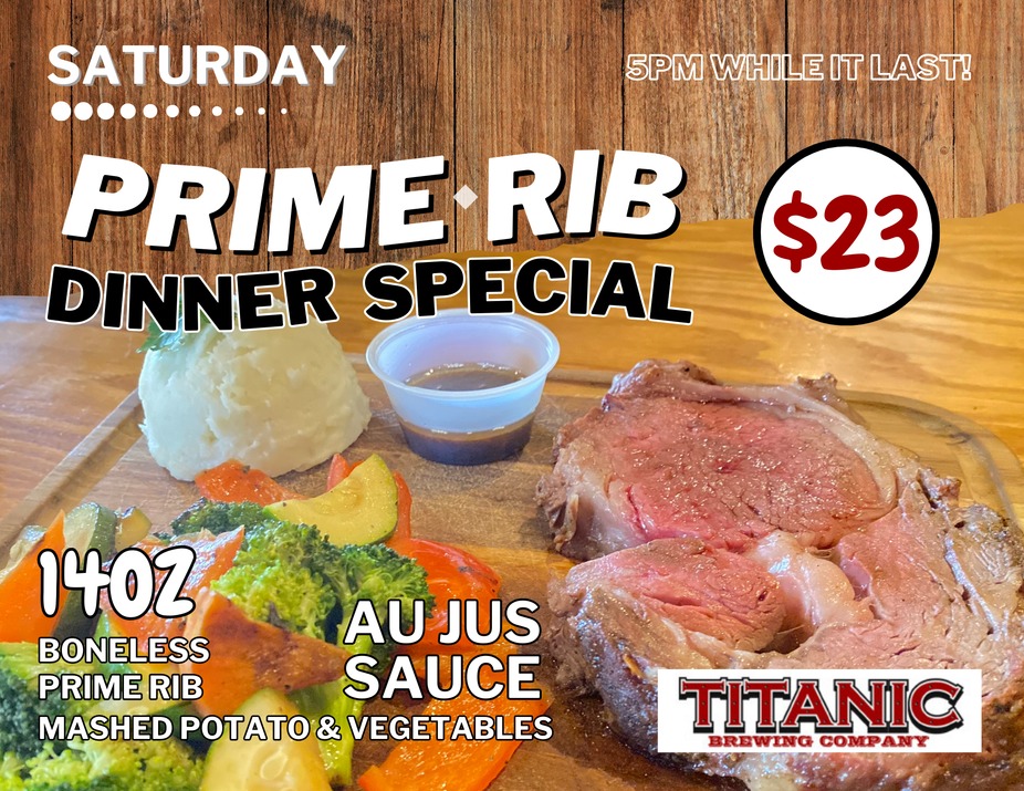 #special_event SATURDAY PRIME RIB DINNER SPECIAL 🥩 event photo