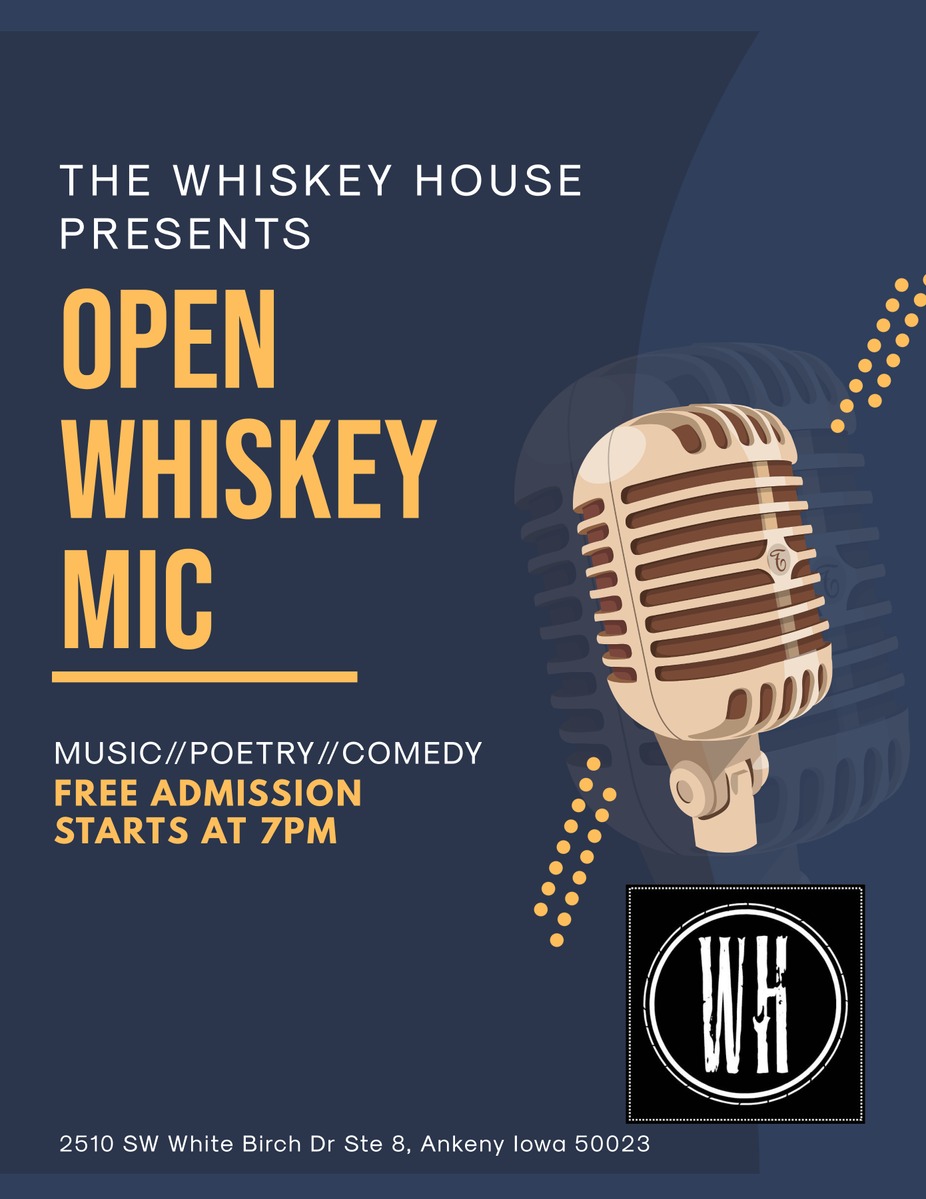 Open Whiskey Mic event photo