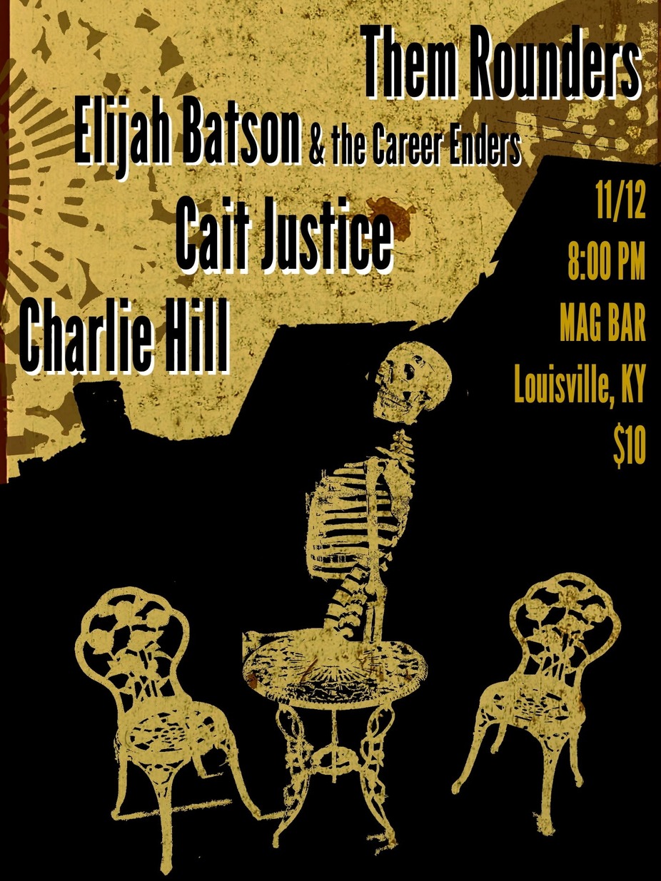 Elijah Batson & the Career Enders, Cait Justice, Them Rounders, Charlie Hill event photo