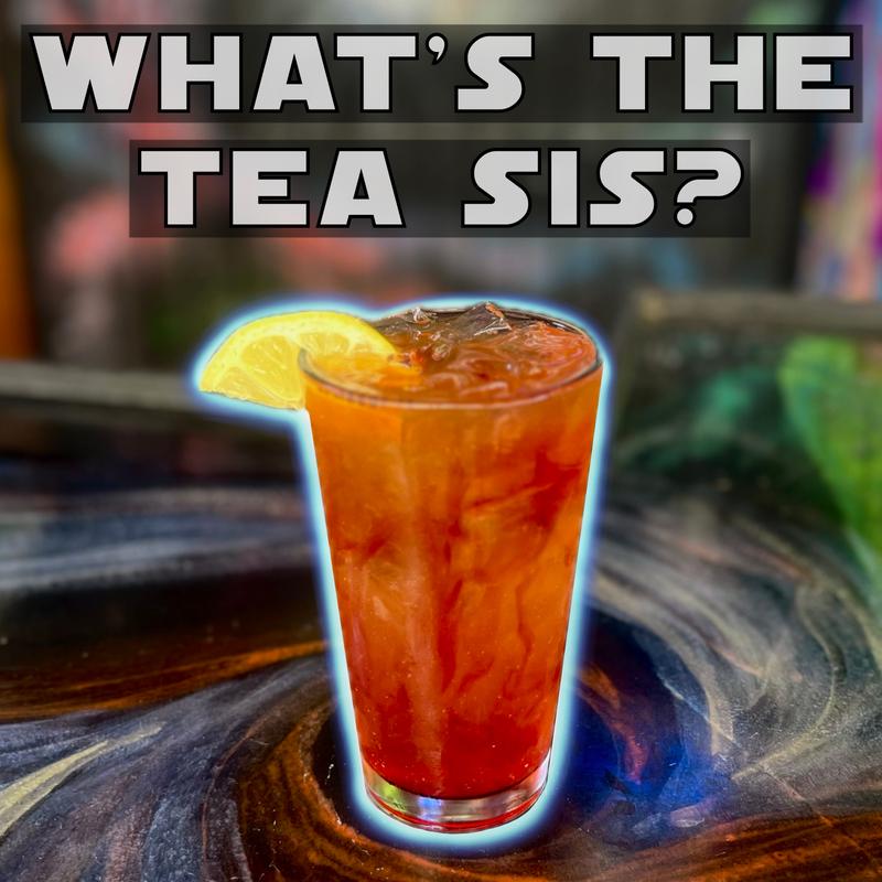 What's The Tea Sis? photo