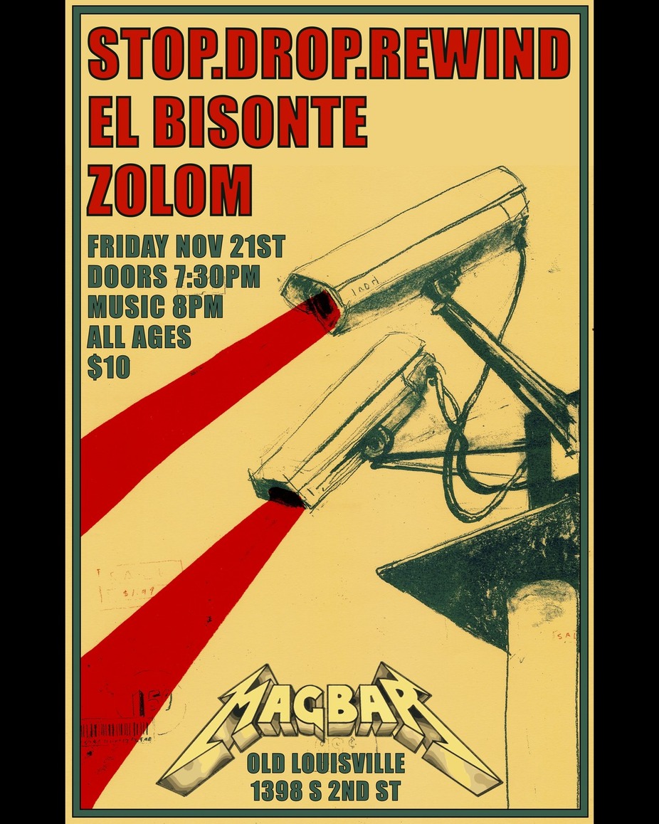 Stop.Drop. Rewind with El Bisonte and Zolom at Mag Bar ! event photo