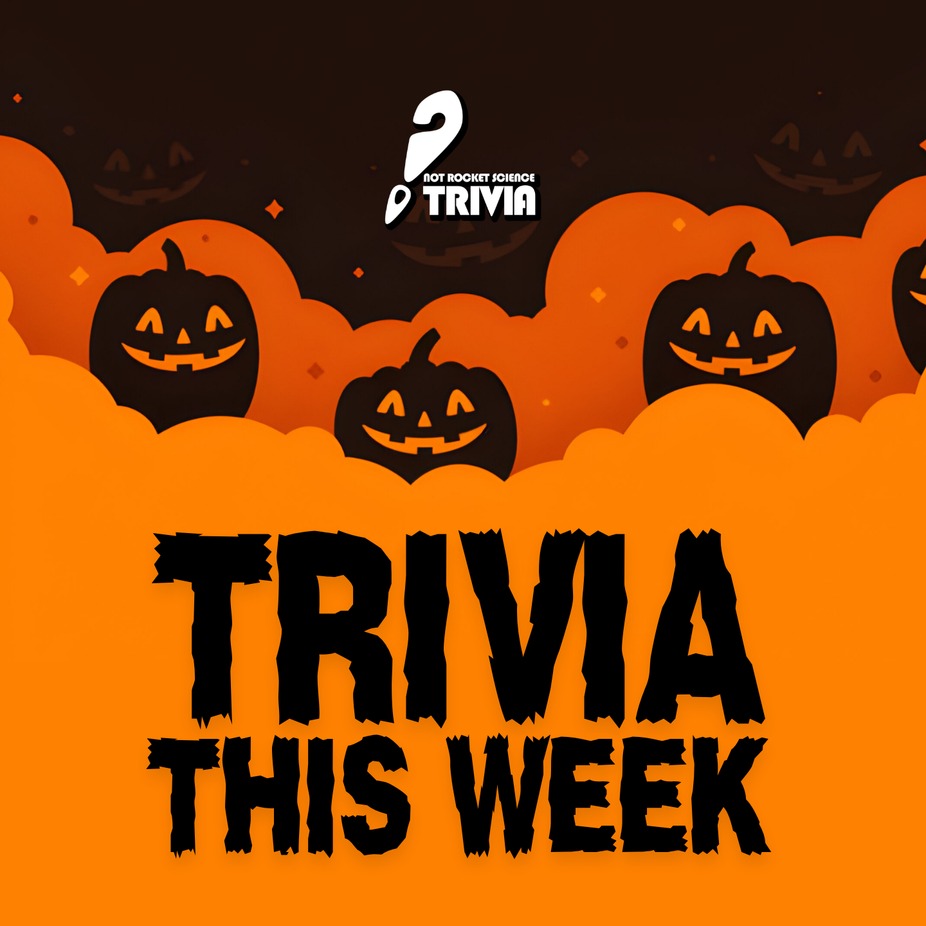 Its Not Rocket Science  Trivia Halloween Version event photo